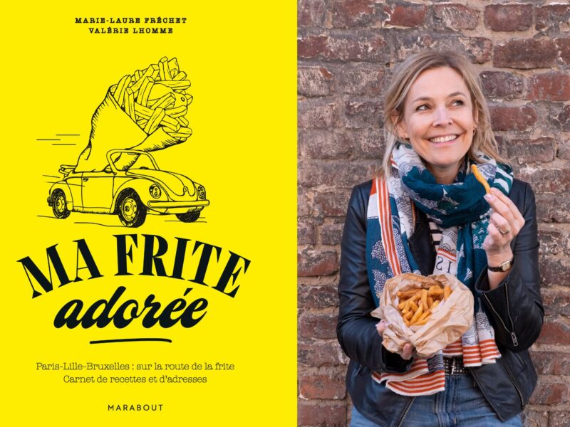 marie laure frechet ma frite adoree 1