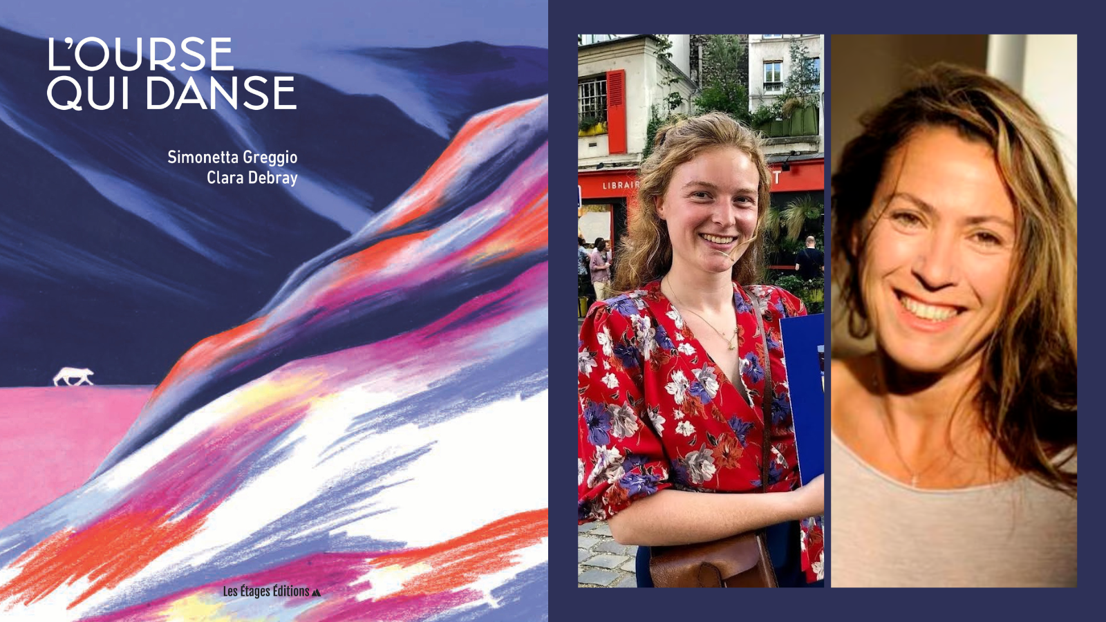 LANCEMENT ET DÉDICACE AVEC SIMONETTA GREGGIO ET CLARA DEBRAY