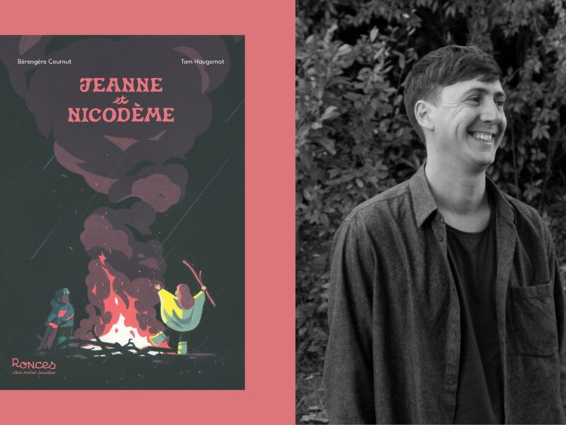 DÉDICACE DE « JEANNE ET NICODÈME » DE TOM HAUGOMAT ET BÉRENGÈRE COURNUT